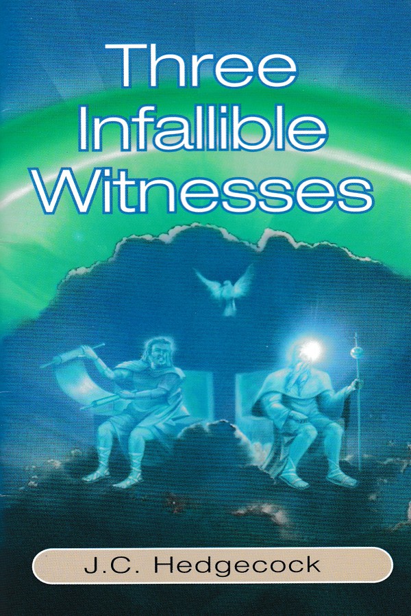 Three Infallible Witnesses